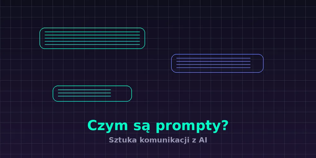 Czym są prompty i dlaczego to najważniejsza umiejętność AI-era developera