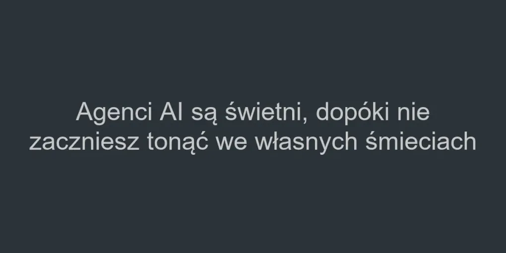 Higiena Context Window w GitHub Copilot: Jak nie utopić AI w śmieciach